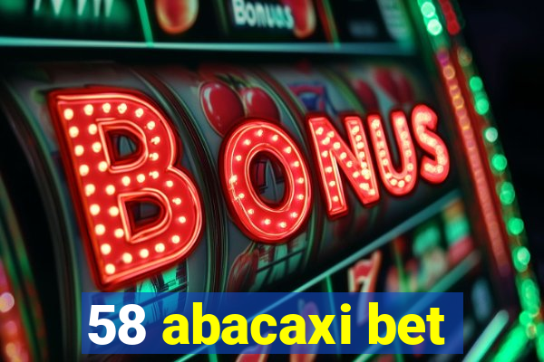 58 abacaxi bet